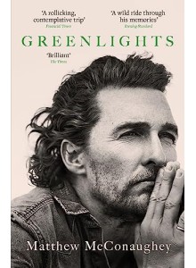 Matthew McConaughey | Greenlights
